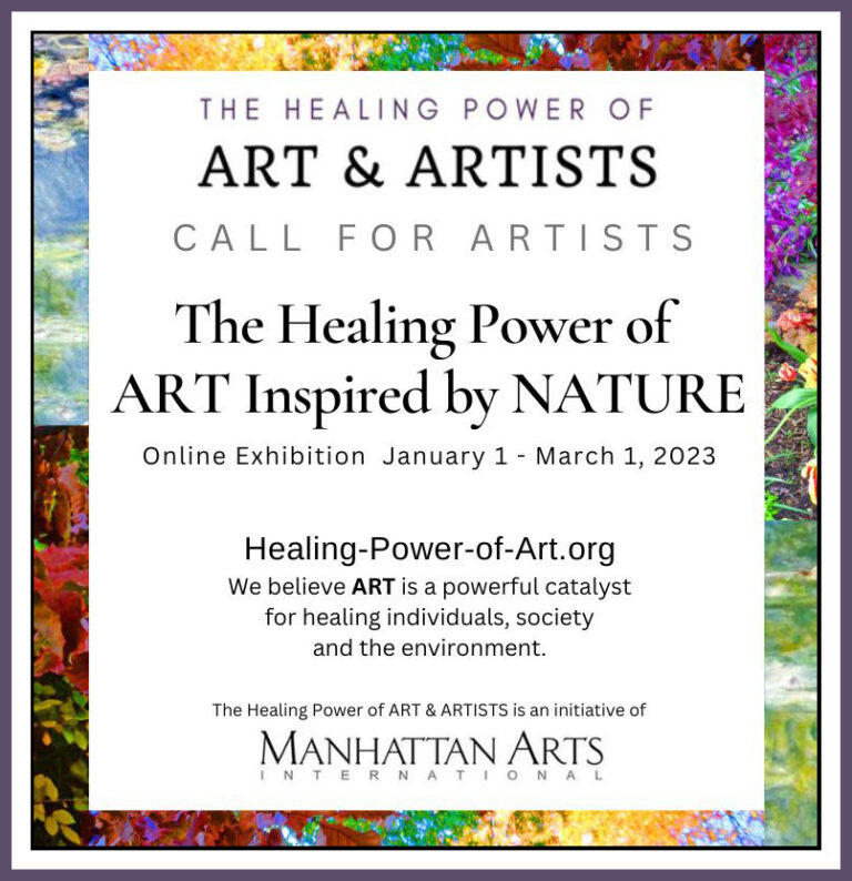 Call For Artists “The Healing Power of ART Inspired by NATURE 2023”